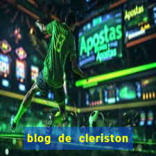 blog de cleriston silva serrinha bahia